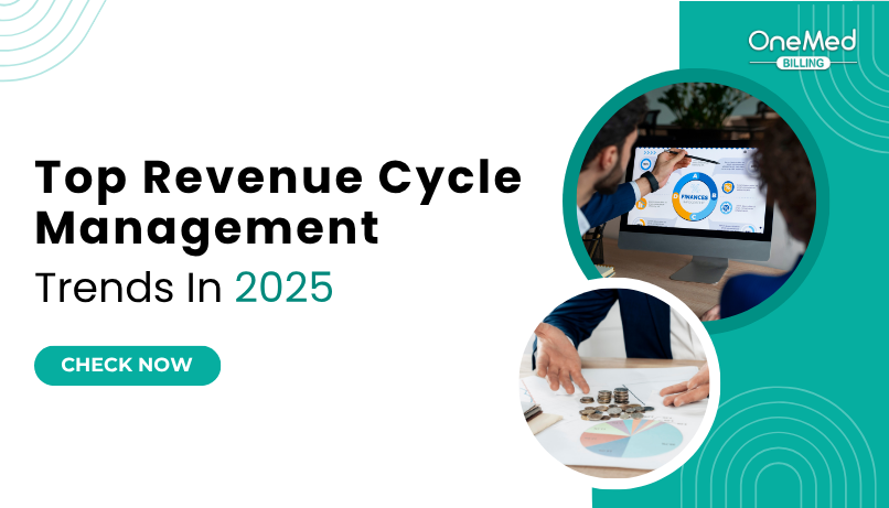 Top Revenue Cycle Management (RCM) Trends to Know in 2025