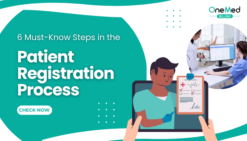 6 Must-Know Steps in the Patient Registration Process
