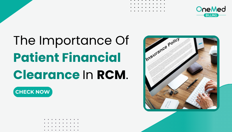 The Importance of Patient Financial Clearance in RCM