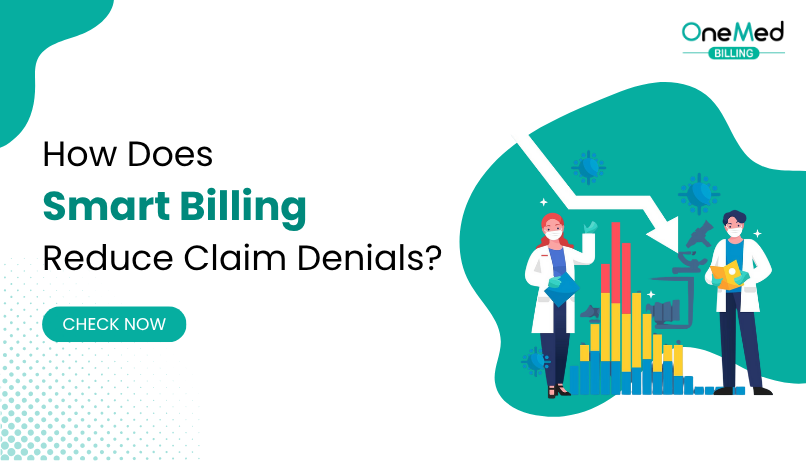 How Does Smart Billing Reduce Claim Denials?